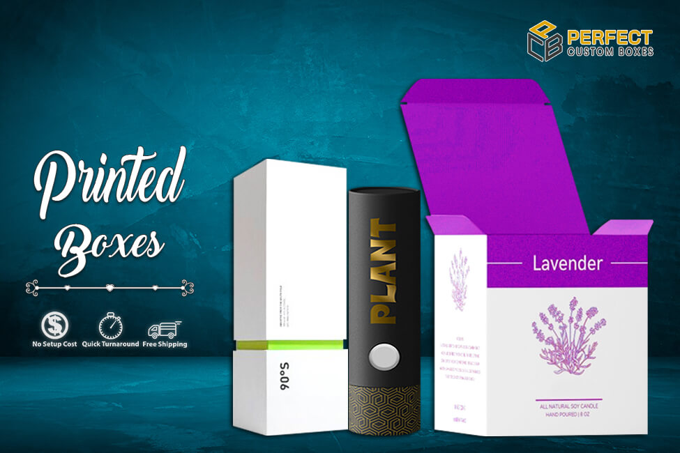 Printed Boxes Will Give an Eye-Catchy Pleasing Outlook